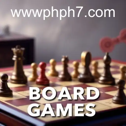 Exploring the Thrilling World of Board Games on PHPH7.COM